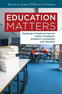 Education Matters: Reading in Pastoral Care for School Chaplains, Guidance Counsellors an