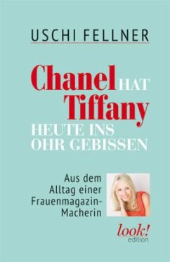 Chanel hat Tiffany heute ins Ohr gebissen - Fellner, Uschi