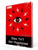 Das 1x1 der Hypnose (eBook, ePUB)