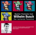 Wilhelm Busch, Der lachende Pessimist, 3 Audio-CDs