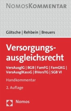 Versorgungsausgleichsrecht (VersAusglR), Handkommentar - Götsche, Frank; Rehbein, Frank; Breuers, Christian