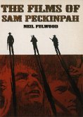 Films of Sam Peckinpah (eBook, ePUB)