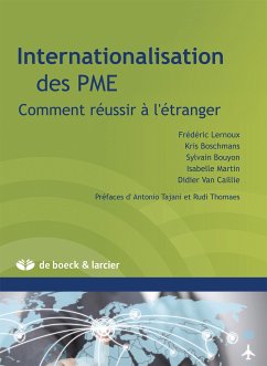 Internationalisation des PME (eBook, ePUB) - Boschmans, Kris; Bouyon, Sylvain; Lernoux, Frédéric; Martin, Isabelle; Van Caillie, Didier