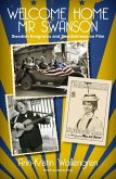 Welcome Home Mr Swanson (eBook, ePUB) Welcome Home Mr Swanson (eBook, ePUB)