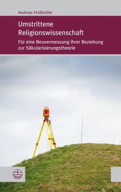 Umstrittene Religionswissenschaft (eBook, PDF) - Feldtkeller, Andreas