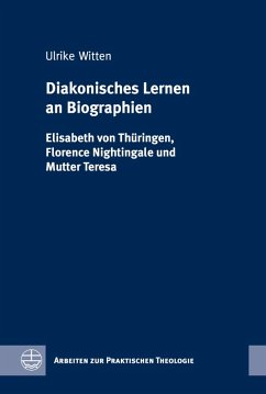 Diakonisches Lernen an Biographien (eBook, PDF) - Witten, Ulrike