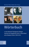 Wörterbuch zu den bilateralen Theologischen Dialogen zwischen der Evangelischen Kirche in Deutschland und orthodoxen Kirchen (1959-2013) (eBook, PDF)