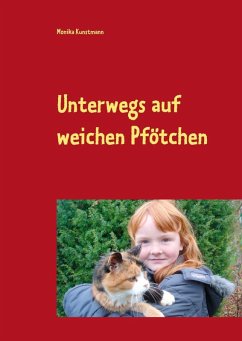 Unterwegs auf weichen Pfötchen (eBook, ePUB) - Kunstmann, Monika