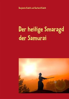 Der heilige Smaragd der Samurai (eBook, ePUB)