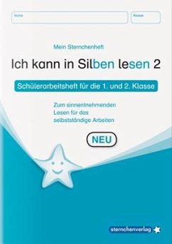 Ich kann in Silben lesen 02 Schülerarbeitsheft für die 1. Klasse - sternchenverlag GmbH;Langhans, Katrin