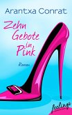 10 Gebote in Pink (eBook, ePUB)