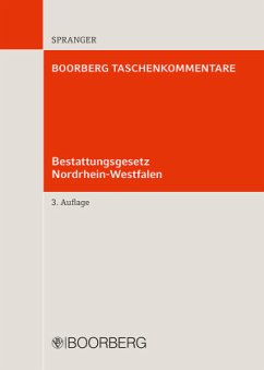 Bestattungsgesetz Nordrhein-Westfalen - Spranger, Tade Matthias