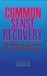 Common Sense Recovery (eBook, ePUB) - Bild 1