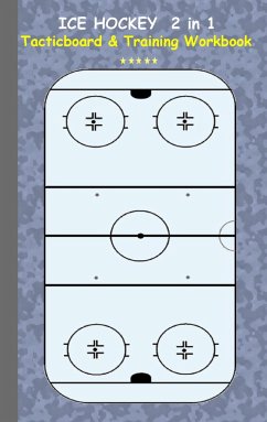 Ice Hockey 2 in 1 Tacticboard and Training Workbook - Taane, Theo von