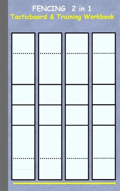 Fencing 2 in 1 Tacticboard and Training Workbook - Taane, Theo von