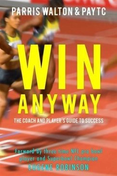 Win Anyway (eBook, ePUB) - Walton, Parris