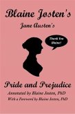 Blaine Josten's Jane Austen's Pride and Prejudice (Annotated) (eBook, ePUB)