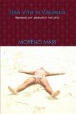 Una vita in vacanza (eBook, ePUB) Una vita in vacanza (eBook, ePUB)