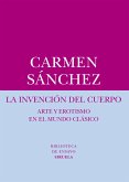 La invención del cuerpo (eBook, ePUB)