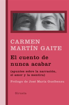 El cuento de nunca acabar (eBook, ePUB) - Martín Gaite, Carmen
