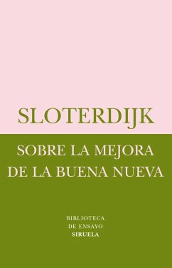 Sobre la mejora de la Buena Nueva (eBook, ePUB) - Sloterdijk, Peter