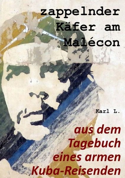 zappelnder Käfer am Malécon (eBook, ePUB)
