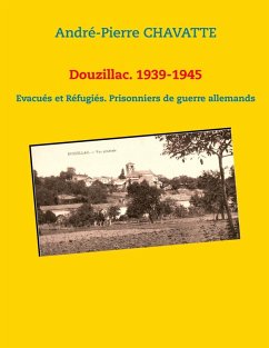Douzillac. 1939-1945 (eBook, ePUB)