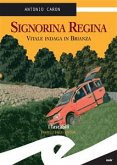 Signorina Regina (eBook, ePUB)