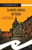 La morte scherza sul Ticino (eBook, ePUB)