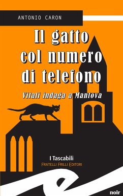 Il gatto col numero di telefono (eBook, ePUB) - Caron, Antonio