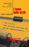 L'uomo delle 16.30 (eBook, ePUB)