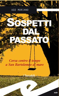 Sospetti dal passato (eBook, ePUB) - Ugo, Moriano