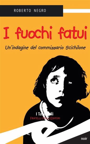 I fuochi fatui (eBook, ePUB) I fuochi fatui (eBook, ePUB)