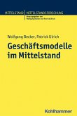 Geschäftsmodelle im Mittelstand (eBook, PDF)