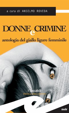 Donne e crimine (eBook, ePUB) - Roveda, Anselmo