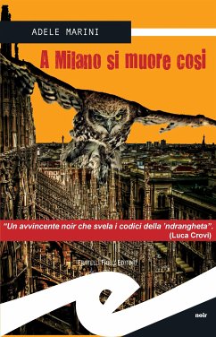 A Milano si muore così (eBook, ePUB) - Marini, Adele