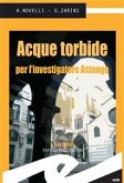 Acque torbide per l'investigatore Astengo (eBook, ePUB)