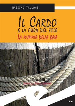 Il Cardo e la cura del sole (eBook, ePUB) - Tallone, Massimo