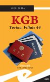 KGB. Torino. Filiale 44 (eBook, ePUB)