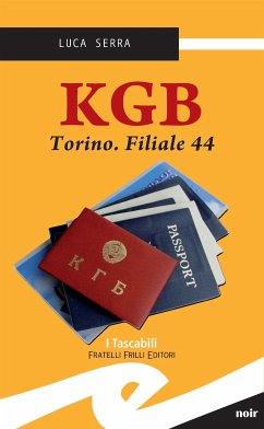 KGB. Torino. Filiale 44 (eBook, ePUB) - Serra, Luca