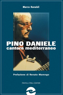 Pino Daniele cantore mediterraneo (eBook, ePUB) - Ranaldi, Marco