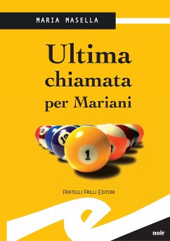 Ultima chiamata per Mariani (eBook, ePUB) - Masella, Maria