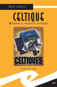 Celtique (eBook, ePUB) - Masella, Maria