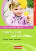 Spiele rund um die Natur (eBook, PDF)