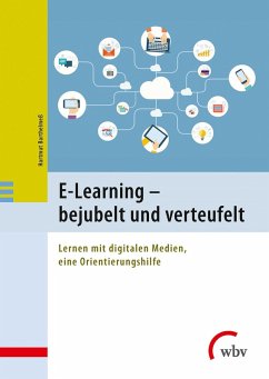 E-Learning - bejubelt und verteufelt (eBook, PDF) - Barthelmeß, Hartmut