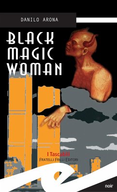 Black magic woman (eBook, ePUB) - Arona, Danilo