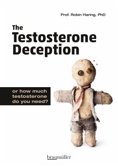 The Testosterone Deception (eBook, ePUB) - Haring, Robin