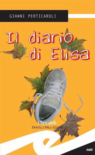 Il diario di Elisa (eBook, ePUB)