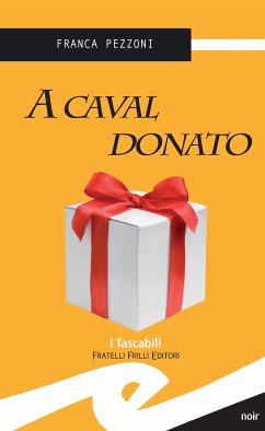 A caval donato (eBook, ePUB) - Pezzoni, Franca