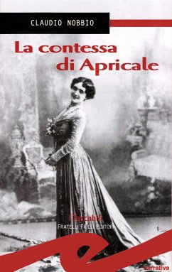 La contessa di Apricale (eBook, ePUB) - Nobbio, Claudio